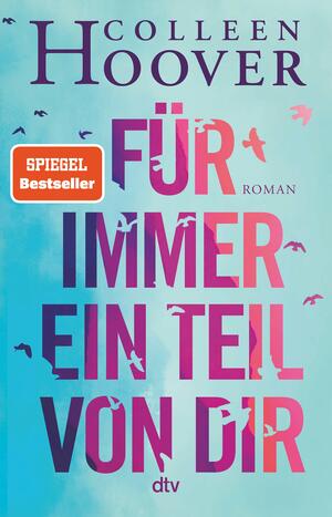 Für immer ein Teil von dir von Colleen Hoover