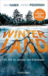 Winterland : ein Fall für Juncker & Kristiansen